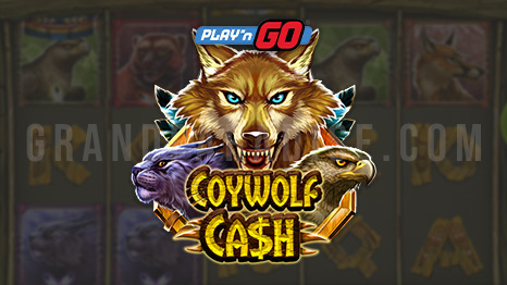 Coywolf Cash เกมสล็อตยอดนิยมจากค่ายเกม Play’nGo