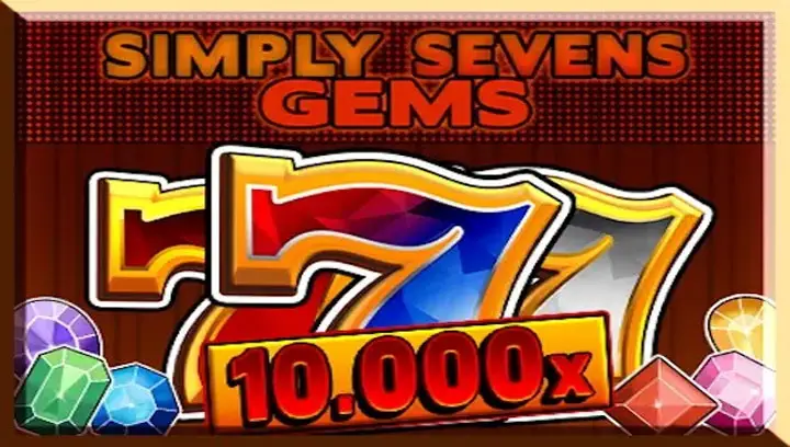 เลข 7 พารวย! รีวิว สล็อต Simply Sevens Gems เกมเรียบหรู โบนัสแตกกระจาย